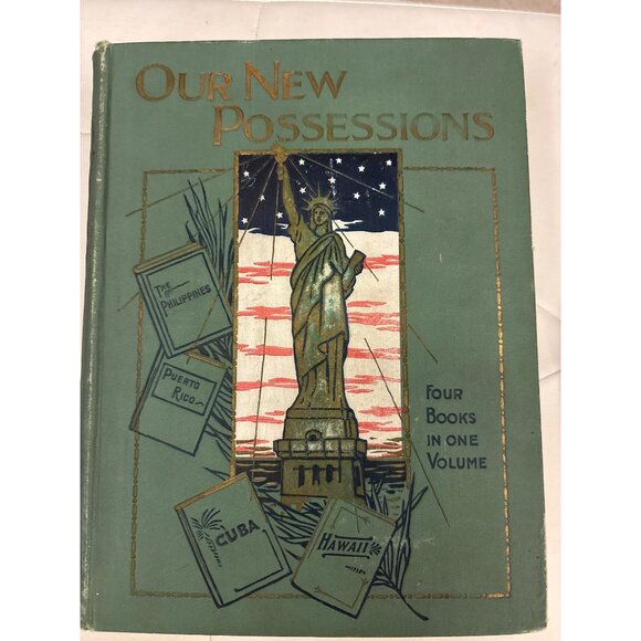 Our New Possessions By Trumbull White 1898 Antique Book four books in one